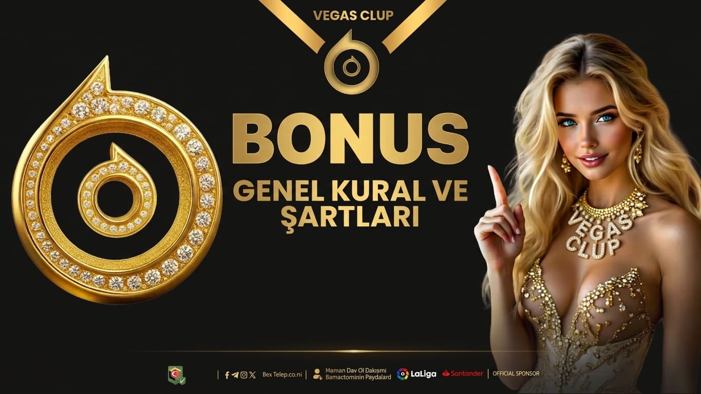 Bonus Genel Şartları